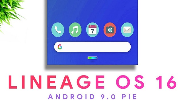Lineage os 16 android 9 pie cho galaxy s7 và s7 edge